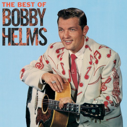 The Best of Bobby Helms