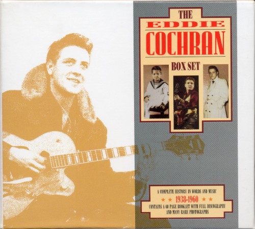 The Eddie Cochran Box Set: A Complete History in Words and Music, 1938-1960