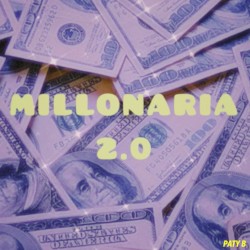 Millonaria 2.0