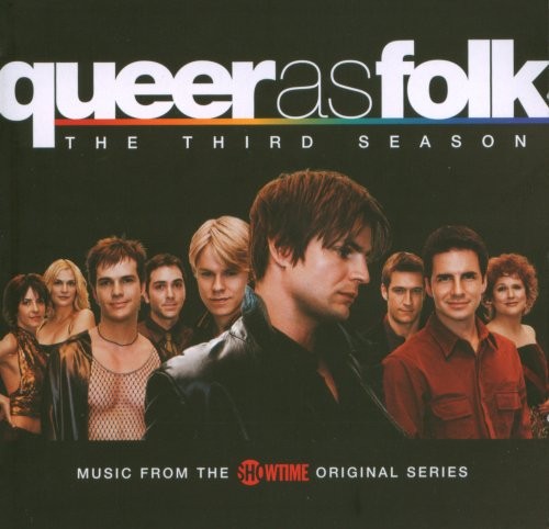 Queer as Folk: The Third Season