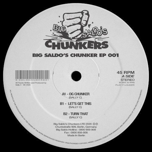 Big Saldo’s Chunker EP 001