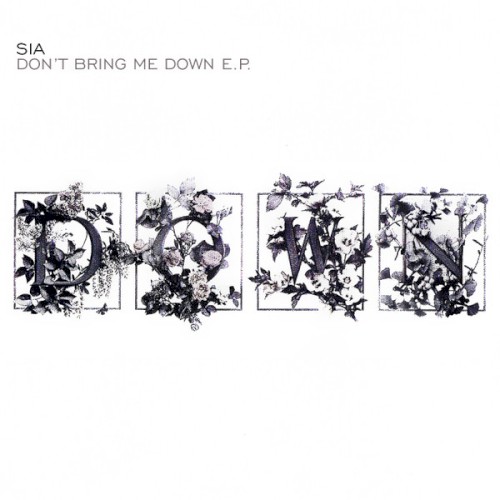 Don’t Bring Me Down E.P