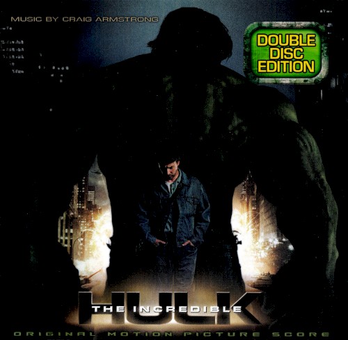The Incredible Hulk: Original Motion Picture Score