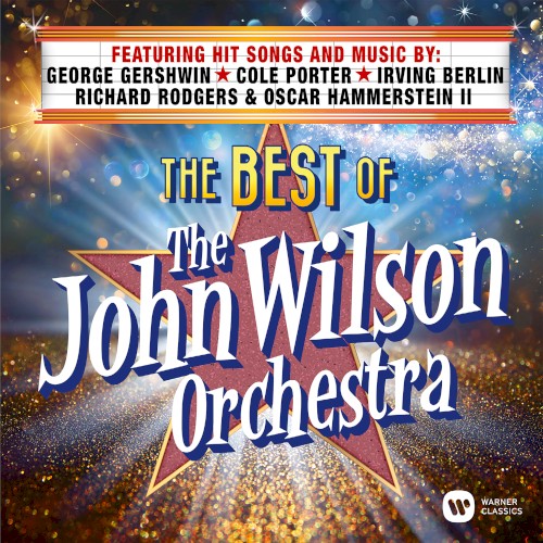 Best of the John Wilson Orchestra