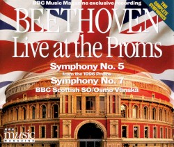 BBC Music, Volume 5, Number 11: Live at the Proms: Symphony no. 5 from the 1996 Proms / Symphony no. 7
