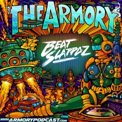 2014-08-1: The Armory Podcast: Beatslappaz - Episode 049