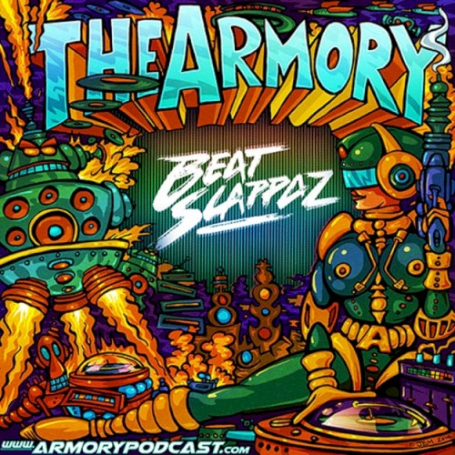 2014-08-1: The Armory Podcast: Beatslappaz - Episode 049