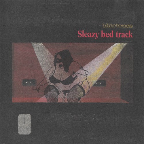 Sleazy Bed Track