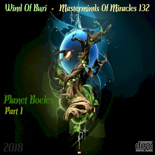 Masterminds Of Miracles 132 (Planet Boelex) Part 1