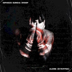 Alone (Stripped)