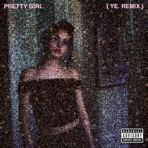 Pretty Girl (ye. remix)