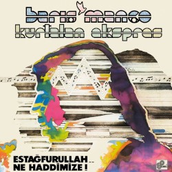 Estağfurullah… Ne Haddimize!