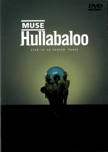 Hullabaloo: Live at Le Zenith, Paris