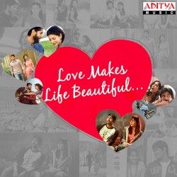 Love Makes Life Beautiful