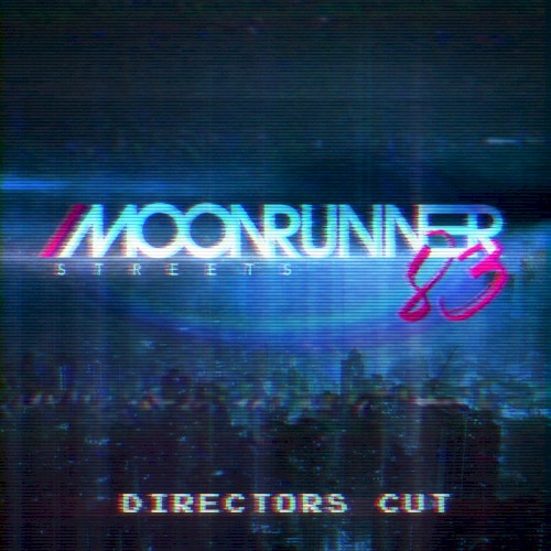Streets (Director’s cut)