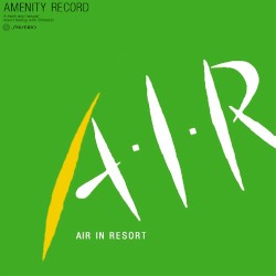 A･I･R: AIR IN RESORT