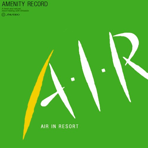 A･I･R: AIR IN RESORT