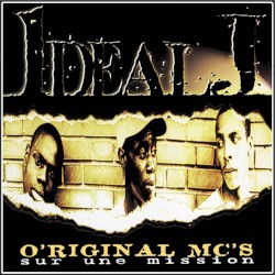 O'riginal MC's sur une mission