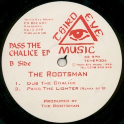 Pass The Chalice EP