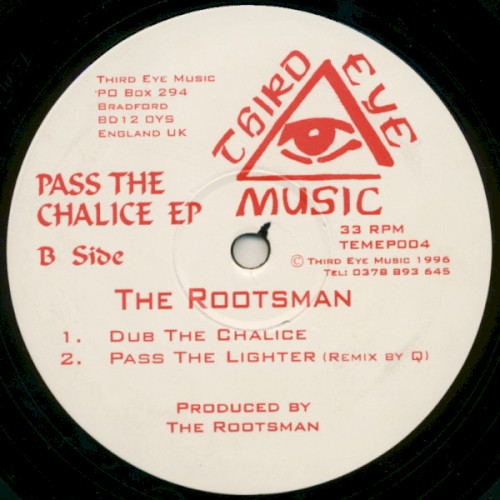 Pass The Chalice EP