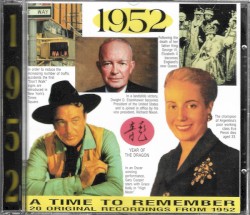 A Time to Remember: 1952