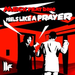 Feels Like a Prayer