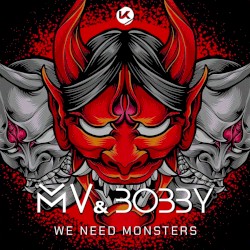 We Need Monsters