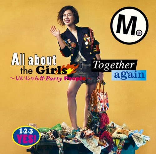 All about the Girls 〜いいじゃんか Party People〜 / Together again