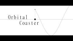 Orbital Coaster（オービタル・コースター）/ with Miku Hatsune