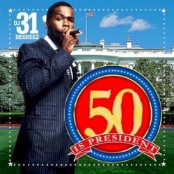50 Is President