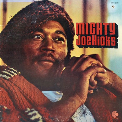 Mighty Joe Hicks