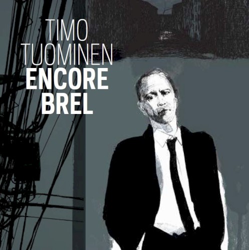 Encore Brel