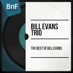 The Best of Bill Evans