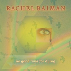 No Good Time for Dying