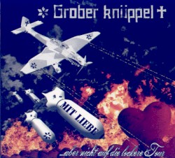 Mit Liebe ...Aber Nicht Auf Die Lockere Tour