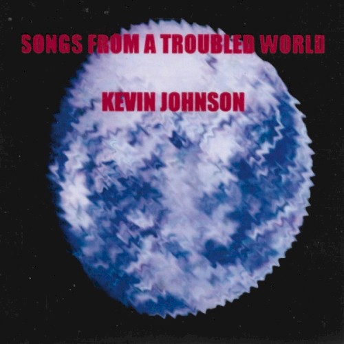 Songs from a Troubled World