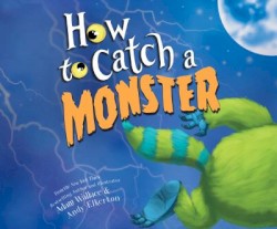 How to Catch a Monster
