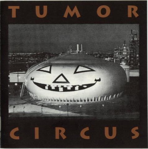 Tumor Circus