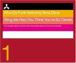 Sting Me Red (You Think You’re So Clever)