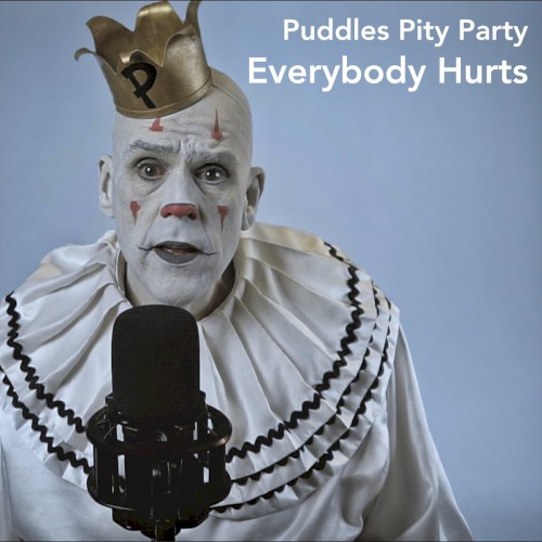 Everybody Hurts