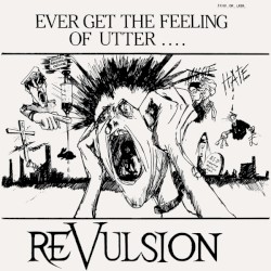 Ever Get the Feeling of Utter...