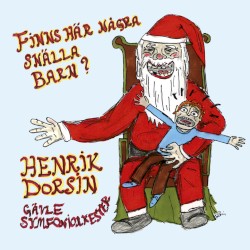 Finns här några snälla barn?