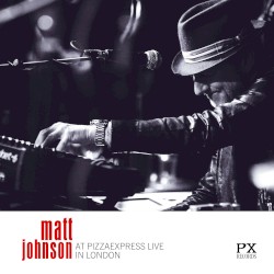 At PizzaExpress Live - In London