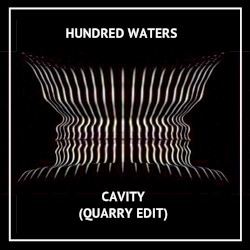 Cavity (QUARRY edit)