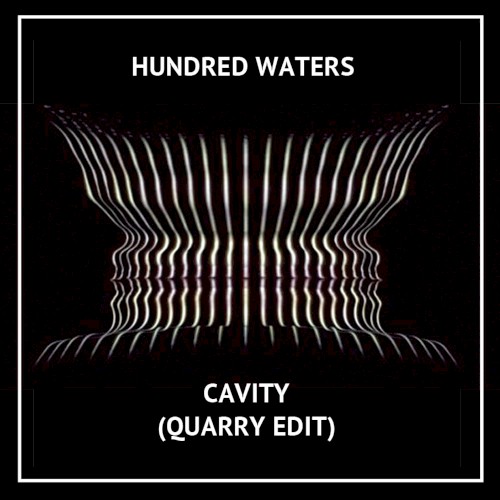 Cavity (QUARRY edit)