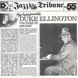 The Indispensable Duke Ellington Volumes 7/8 (1941-1942)