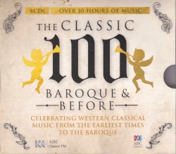 The Classic 100: Baroque & Before
