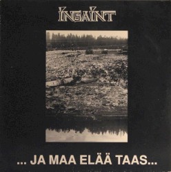 … Ja maa elää taas…