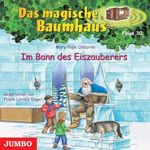 Das magische Baumhaus, Folge 30: Im Bann des Eiszauberers