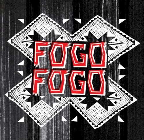Fogo Fogo EP
